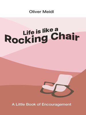 cover image of Life is Like a Rocking Chair (International English Edition)